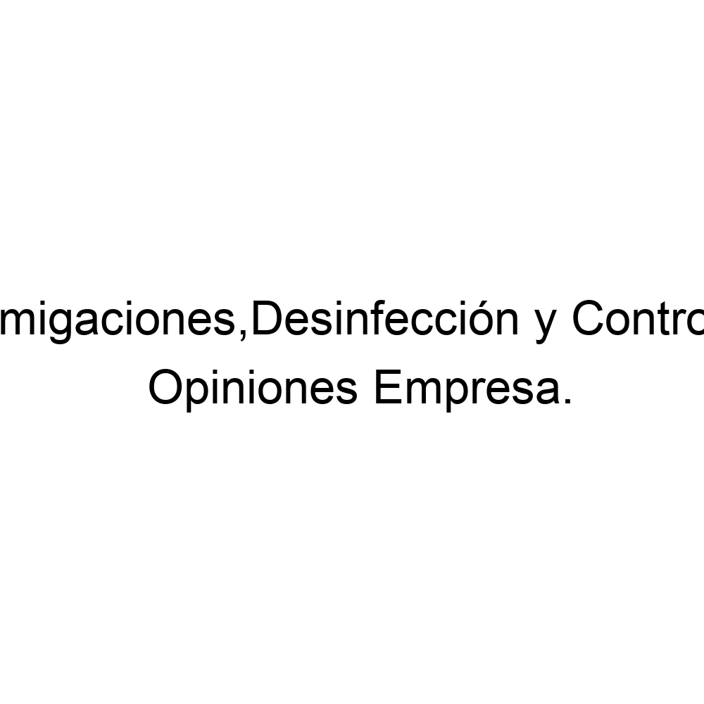 Opiniones Cabrera Fumigaciones,Desinfección y Control de Plagas, 3057716888